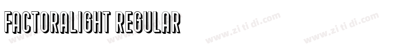 FactorALight Regular字体转换 FactorALight Regular字体转换